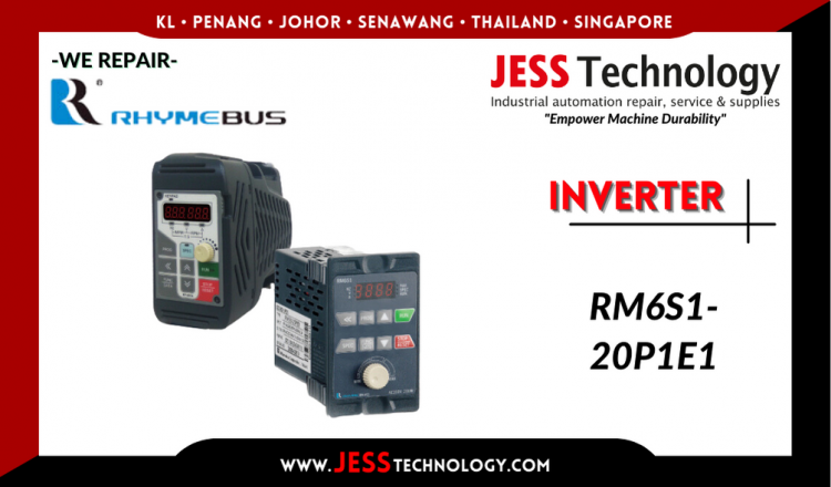 รับซ่อม  RHYMEBUS INVERTER RM6S1-20P1E1  ชลบุรี, ศรีราชา, ระยอง