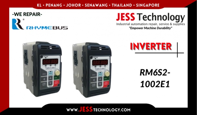 รับซ่อม  RHYMEBUS INVERTER RM6S2-1002E1   ชลบุรี, ศรีราชา, ระยอง