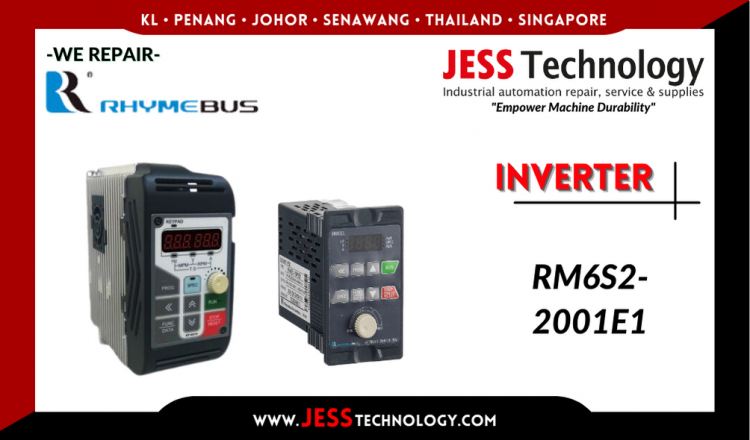 รับซ่อม  RHYMEBUS INVERTER RM6S2-2001E1 ชลบุรี, ศรีราชา, ระยอง