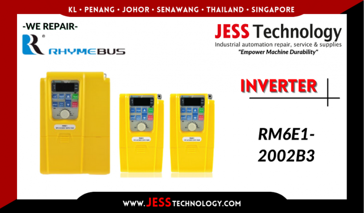 รับซ่อม  RHYMEBUS INVERTER RM6E1-2002B3  ชลบุรี, ศรีราชา, ระยอง