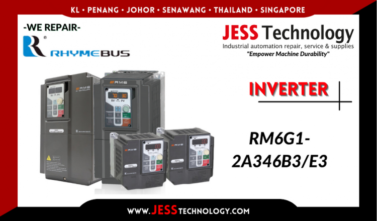 รับซ่อม  RHYMEBUS INVERTER RM6G1-2A346B3/E3  ชลบุรี, ศรีราชา, ระยอง