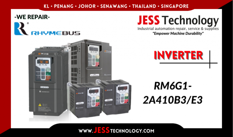 รับซ่อม  RHYMEBUS INVERTER RM6G1-2A410B3/E3 ชลบุรี, ศรีราชา, ระยอง