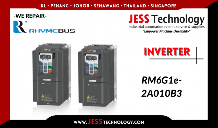 รับซ่อม  RHYMEBUS INVERTER RM6G1e-2A010B3  ชลบุรี, ศรีราชา, ระยอง