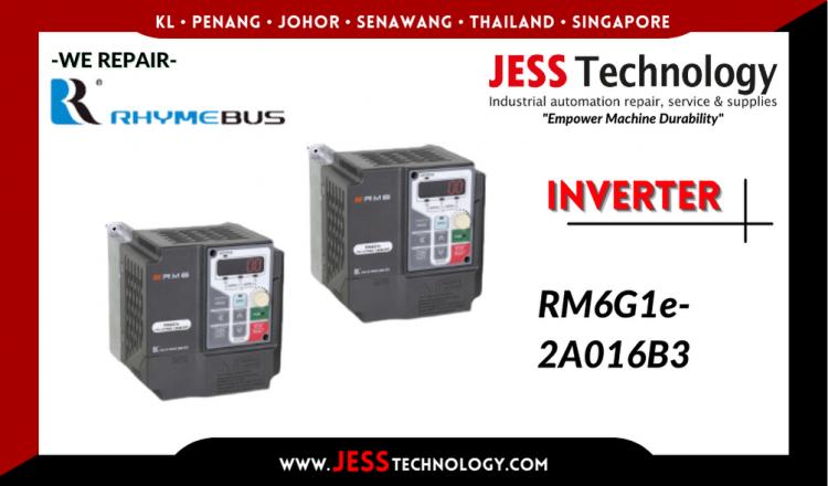 รับซ่อม  RHYMEBUS INVERTER RM6G1e-2A016B3  ชลบุรี, ศรีราชา, ระยอง