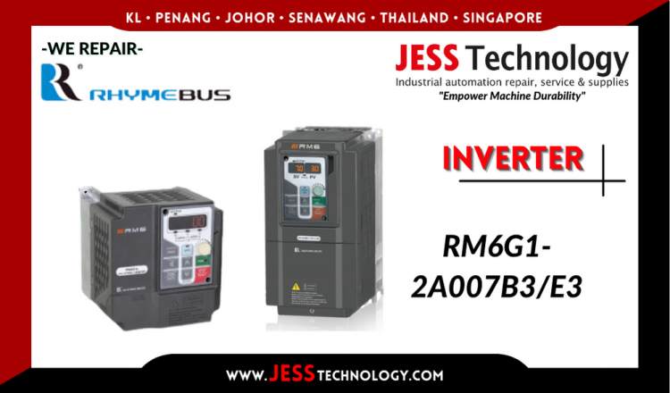 รับซ่อม  RHYMEBUS INVERTER RM6G1-2A007B3/E3  ชลบุรี, ศรีราชา, ระยอง