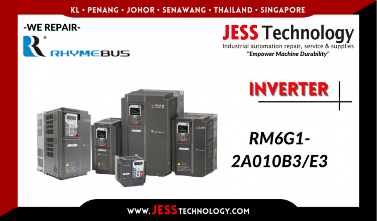 รับซ่อม  RHYMEBUS INVERTER RM6G1-2A010B3/E3   ชลบุรี, ศรีราชา, ระยอง