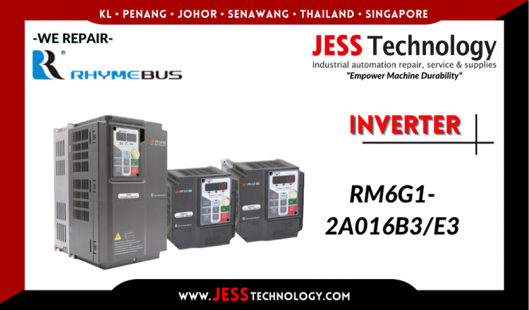 รับซ่อม  RHYMEBUS INVERTER RM6G1-2A016B3/E3   ชลบุรี, ศรีราชา, ระยอง