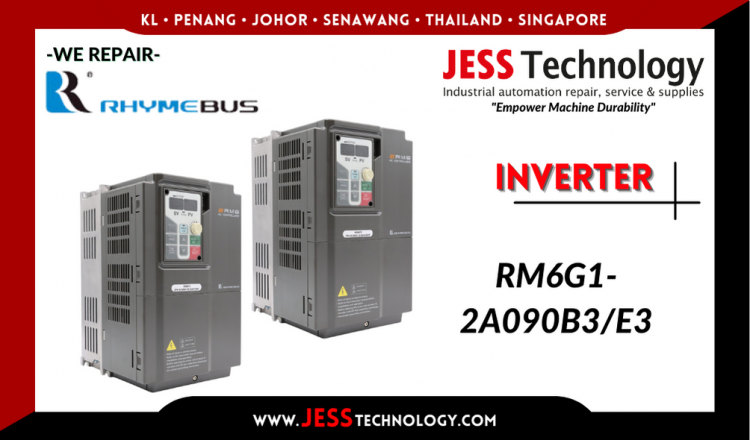 รับซ่อม  RHYMEBUS INVERTER RM6G1-2A090B3/E3  ชลบุรี, ศรีราชา, ระยอง