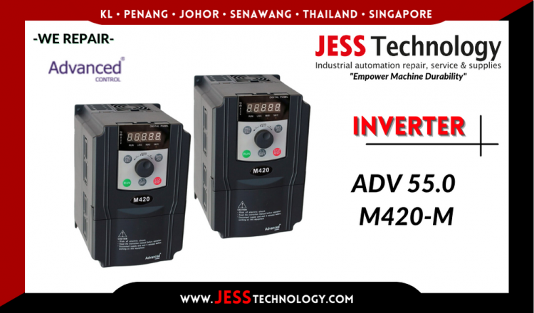 รับซ่อม  ADVANCED CONTROL INVERTER ADV 55.0 M420-M  ชลบุรี, ศรีราชา, ระยอง