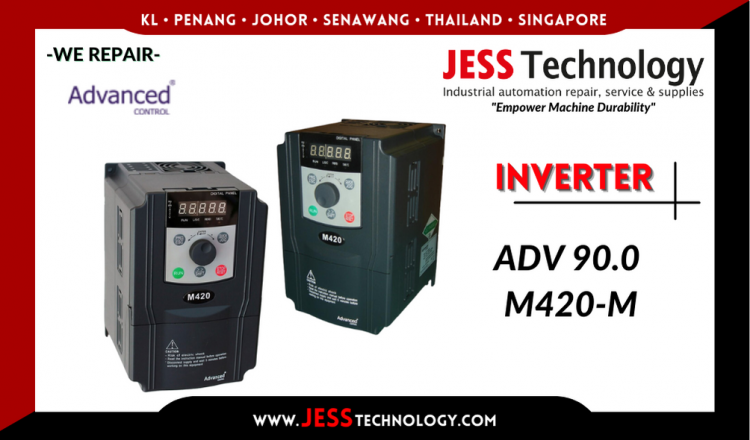 รับซ่อม  ADVANCED CONTROL INVERTER ADV 90.0 M420-M   ชลบุรี, ศรีราชา, ระยอง