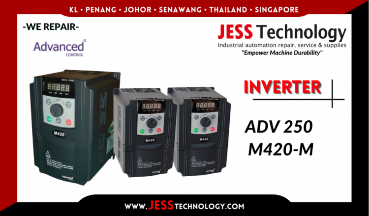 รับซ่อม  ADVANCED CONTROL INVERTER ADV 250 M420-M  ชลบุรี, ศรีราชา, ระยอง