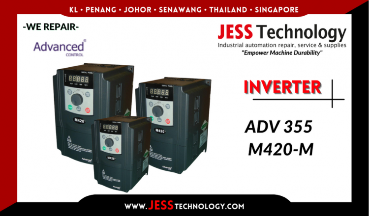 รับซ่อม  ADVANCED CONTROL INVERTER ADV 355 M420-M  ชลบุรี, ศรีราชา, ระยอง