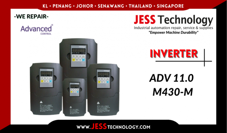 รับซ่อม  ADVANCED CONTROL INVERTER ADV 11.0 M430-M  ชลบุรี, ศรีราชา, ระยอง