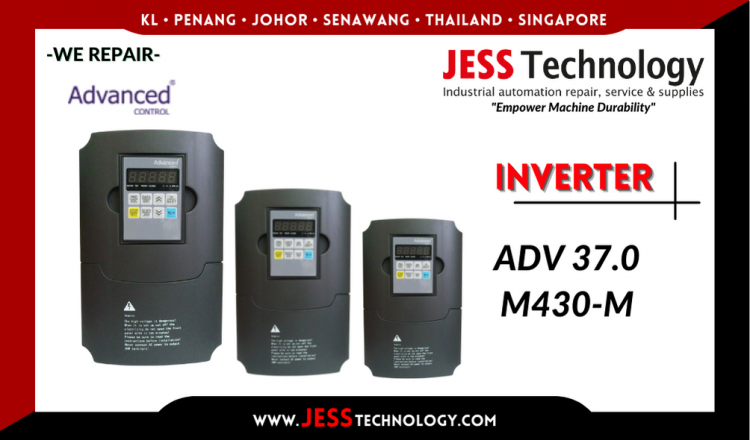 รับซ่อม  ADVANCED CONTROL INVERTER ADV 37.0 M430-M  ชลบุรี, ศรีราชา, ระยอง