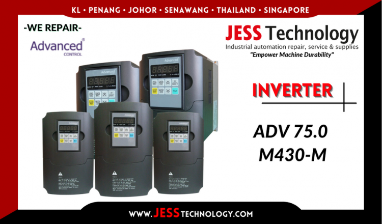 รับซ่อม   ADVANCED CONTROL INVERTER ADV 75.0 M430-M  ชลบุรี, ศรีราชา, ระยอง