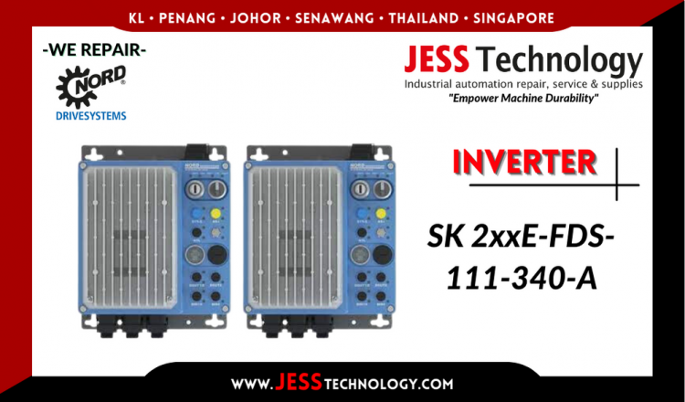 รับซ่อม  NORD DRIVESYSTEMS INVERTER SK 2xxE-FDS-111-340-A  ชลบุรี, ศรีราชา, ระยอง