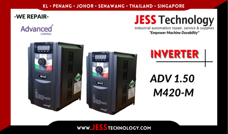 รับซ่อม  ADVANCED CONTROL INVERTER ADV 1.50 M420-M  ชลบุรี, ศรีราชา, ระยอง