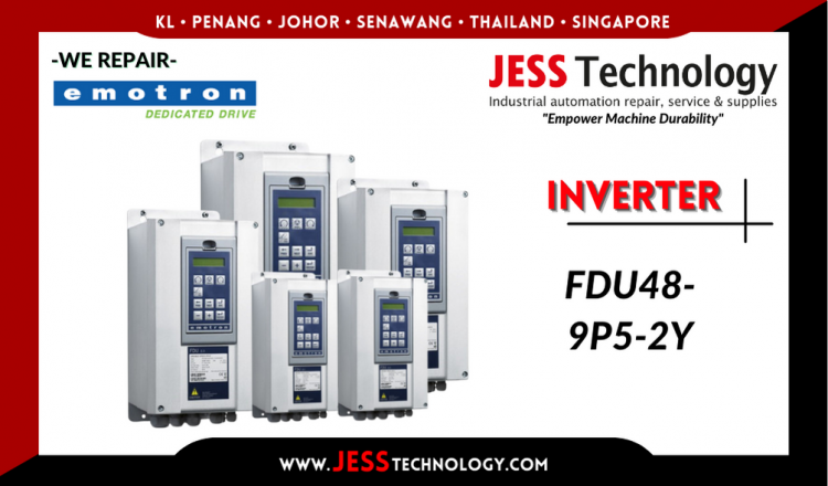 รับซ่อม   EMOTRON INVERTER FDU48-9P5-2Y    ชลบุรี, ศรีราชา, ระยอง