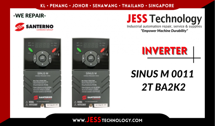 รับซ่อม   SANTERNO INVERTER SINUS M 0011 2T BA2K2   ชลบุรี, ศรีราชา, ระยอง