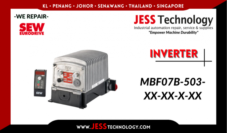 รับซ่อม   SEW-EURODRIVE INVERTER MBF07B-503-XX-XX-X-XX   ชลบุรี, ศรีราชา, ระยอง