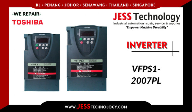 รับซ่อม    TOSHIBA INVERTER VFPS1-2007PL   ชลบุรี, ศรีราชา, ระยอง