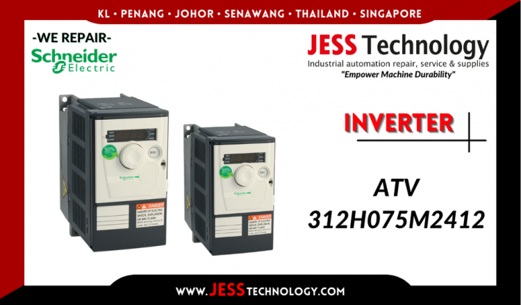 รับซ่อม   SCHNEIDER ELECTRIC INVERTER ATV312H075M2412   ชลบุรี, ศรีราชา, ระยอง