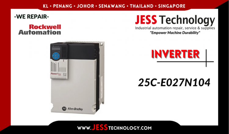 รับซ่อม    ROCKWELL AUTOMATION INVERTER 25C-E027N104  ชลบุรี, ศรีราชา, ระยอง