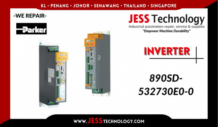 รับซ่อม      PARKER INVERTER 890SD-532730E0-0   ชลบุรี, ศรีราชา, ระยอง