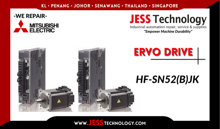 รับซ่อม   MITSUBISHI ELECTRIC SERVO DRIVE HF-SN52(B)JK   ชลบุรี, ศรีราชา, ระยอง