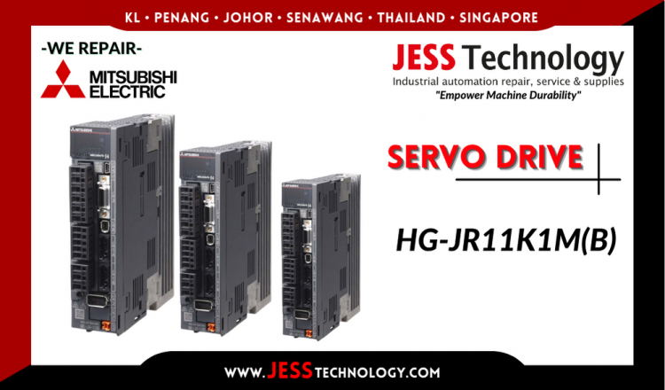 รับซ่อม    MITSUBISHI ELECTRIC SERVO DRIVE HG-JR11K1M(B)  ชลบุรี, ศรีราชา, ระยอง