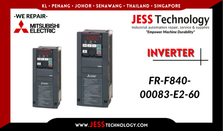 รับซ่อม    MITSUBISHI ELECTRIC INVERTER FR-F840-00083-E2-60   ชลบุรี, ศรีราชา, ระยอง