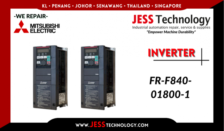 รับซ่อม    MITSUBISHI ELECTRIC INVERTER FR-F840-01800-1   ชลบุรี, ศรีราชา, ระยอง