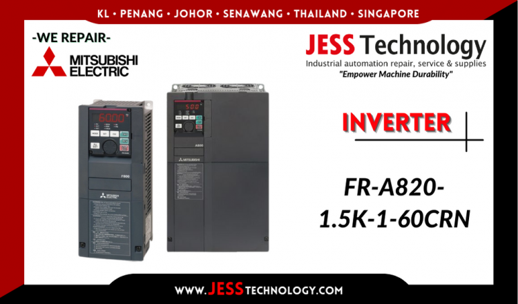 รับซ่อม    MITSUBISHI ELECTRIC INVERTER FR-A820-1.5K-1-60CRN  ชลบุรี, ศรีราชา, ระยอง