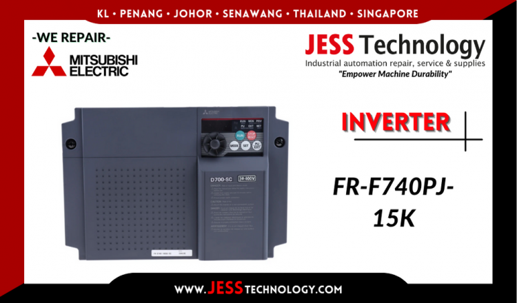 รับซ่อม    MITSUBISHI ELECTRIC INVERTER FR-F740PJ-15K   ชลบุรี, ศรีราชา, ระยอง