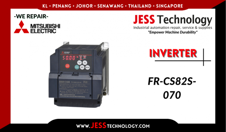 รับซ่อม    MITSUBISHI ELECTRIC INVERTER FR-CS82S-070   ชลบุรี, ศรีราชา, ระยอง