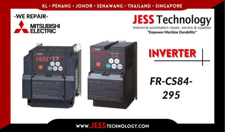 รับซ่อม    MITSUBISHI ELECTRIC INVERTER FR-CS84-295   ชลบุรี, ศรีราชา, ระยอง