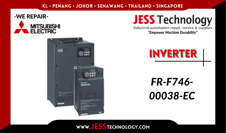 รับซ่อม      MITSUBISHI ELECTRIC INVERTER FR-F746-00038-EC    ชลบุรี, ศรีราชา, ระยอง