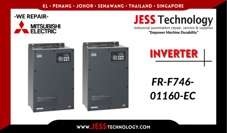 รับซ่อม      MITSUBISHI ELECTRIC INVERTER FR-F746-01160-EC    ชลบุรี, ศรีราชา, ระยอง