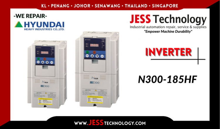 รับซ่อม    HYUNDAI INVERTER N300-185HF   ชลบุรี, ศรีราชา, ระยอง