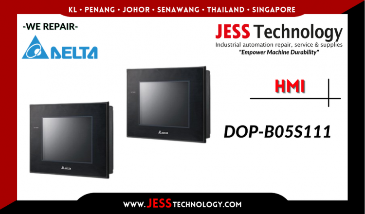 รับซ่อม      DELTA HMI DOP-B05S111   ชลบุรี, ศรีราชา, ระยอง