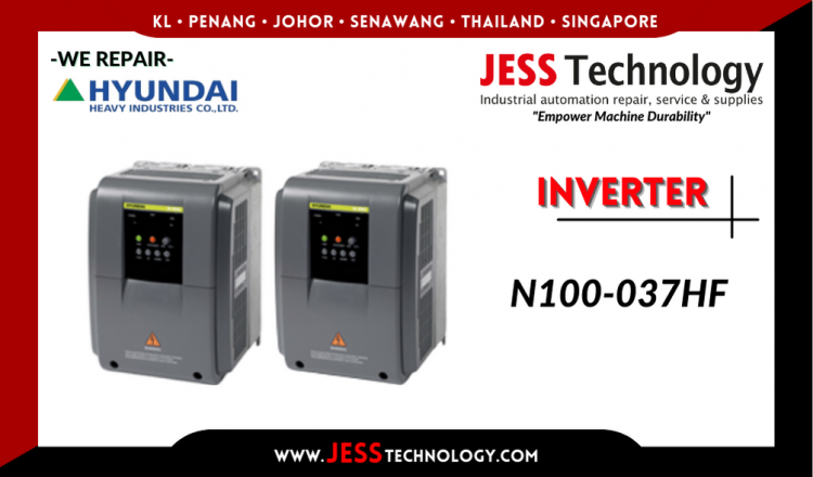 รับซ่อม    HYUNDAI INVERTER N100-037HF    ชลบุรี, ศรีราชา, ระยอง