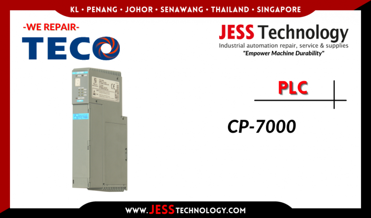 รับซ่อม TECO PLC CP-7000 ชลบุรี, ศรีราชา, ระยอง