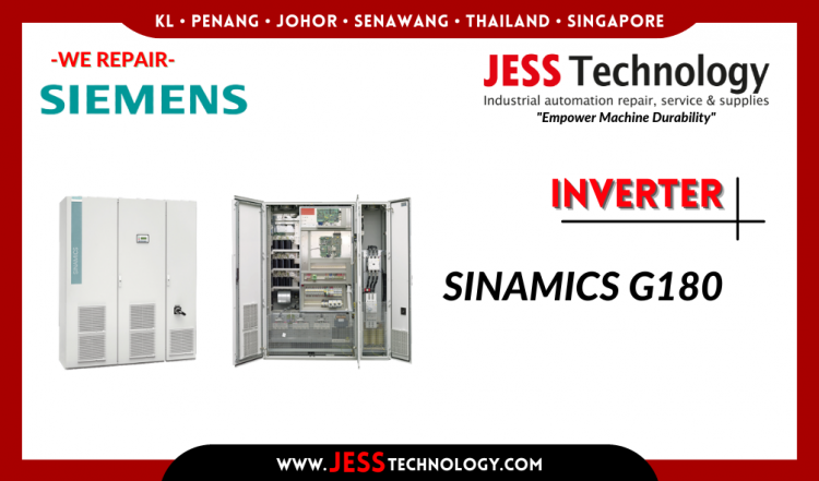 รับซ่อม SIEMENS INVERTER SINAMICS G180 ชลบุรี, ศรีราชา, ระยอง