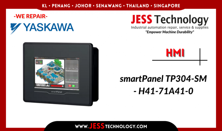 รับซ่อม YASKAWA HMI smartPanel TP304-SM - H41-71A41-0 ชลบุรี, ศรีราชา, ระยอง