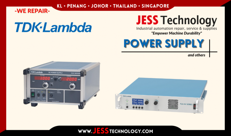 รับซ่อม TDK LAMBDA POWER SUPPLY  ชลบุรี, ศรีราชา, ระยอง