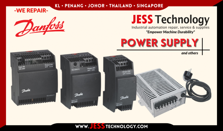 รับซ่อม DANFOSS POWER SUPPLY ชลบุรี, ศรีราชา, ระยอง