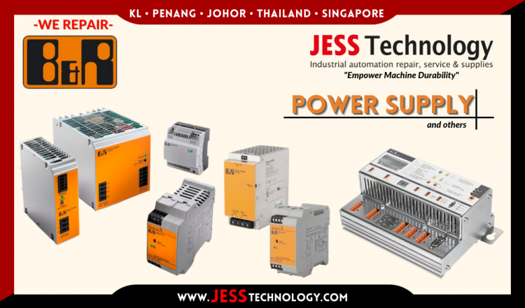 รับซ่อม B&R POWER SUPPLY ชลบุรี, ศรีราชา, ระยอง