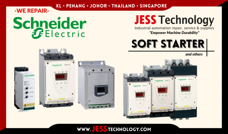 รับซ่อม SCHNEIDER ELECTRIC SOFT STARTER ชลบุรี, ศรีราชา, ระยอง