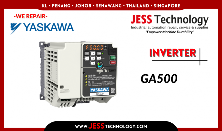 รับซ่อม  YASKAWA INVERTER GA500 ชลบุรี, ศรีราชา, ระยอง