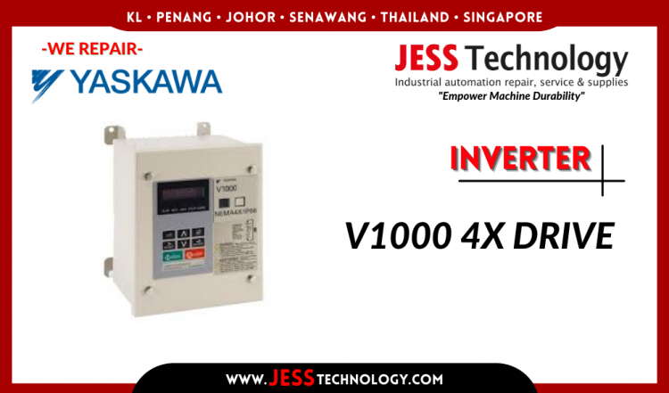 รับซ่อม YASKAWA INVERTER V1000-4X ชลบุรี, ศรีราชา, ระยอง